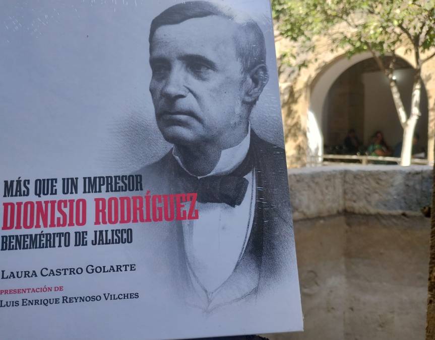 Dionisio Rodríguez: El impresor Benemérito que marcó a&nbsp;Jalisco.